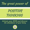 The Great Power Of Positive Thinking