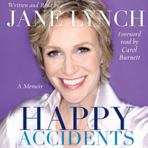 Happy Accidents: A Memoir