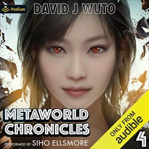 Metaworld Chronicles 4