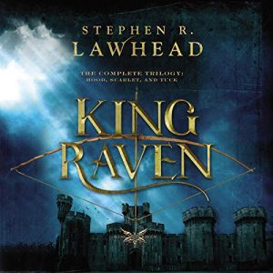 The Complete King Raven Trilogy