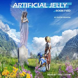 Artificial Jelly, Book 2