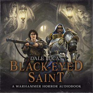Black Eyed Saint: Warhammer Horror