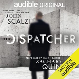 The Dispatcher: The Dispatcher, Book 1