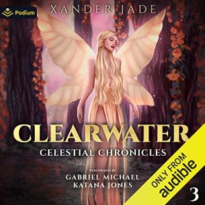 Clearwater: Celestial Chronicles
