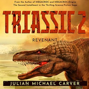 Triassic 2: Revenant