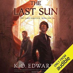 The Last Sun: The Tarot Sequence