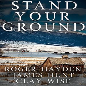 Stand Your Ground: An EMP Thriller Boxset