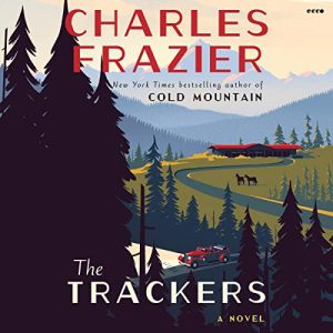 The Trackers: A Novel