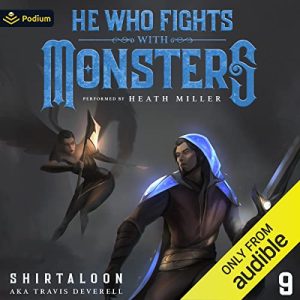 He Who Fights with Monsters 9