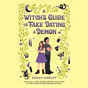 A Witchs Guide to Fake Dating a Demon