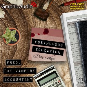Posthumous Education [GraphicAudio]