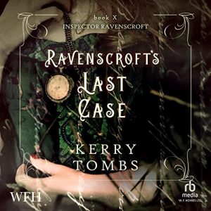 Ravenscrofts Last Case