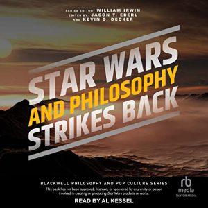 Star Wars and Philosophy Strikes Back