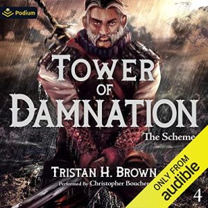 The Scheme: Tower of Damnation
