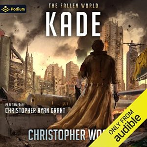 Kade: The Fallen World
