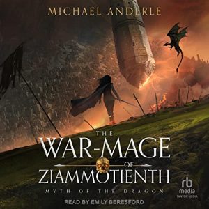 The War-Mage of Ziammotienth