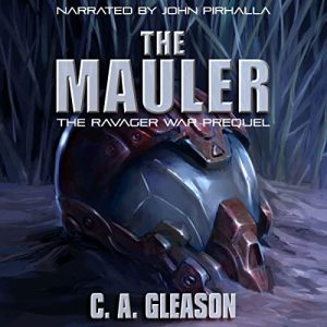 The Mauler: The Ravager War Prequel