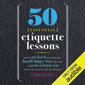 50 Essential Etiquette Lessons