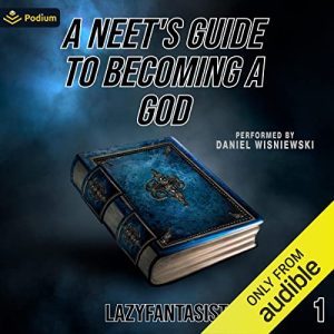 A Neets Guide to Becoming a God