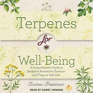 Terpenes for Well-Being