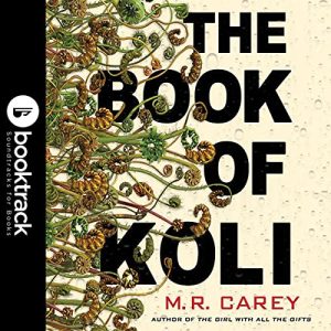 The Book of Koli: Booktrack Edition