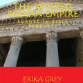 The Revived Roman Empire: Europe in Bible Prophecy