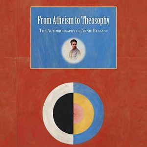 From Atheism to Theosophy