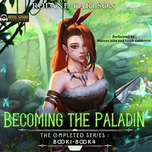 Becoming the Paladin: The Complete Series