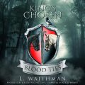 Blood Ties: The Kings Chosen