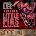 Three Little Pigs: The Pig, The House & Ouija Pig