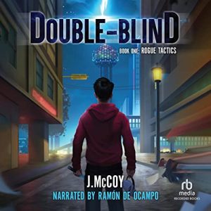 Double-Blind: A LitRPG Adventure