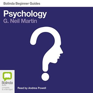 Psychology: Bolinda Beginner Guides