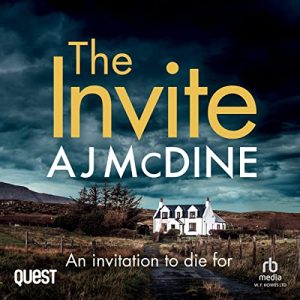 The Invite (A J McDine)