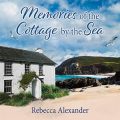 Memories of the Cottage by the Sea