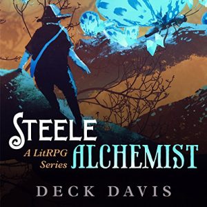 Steele Alchemist: A LitRPG Series
