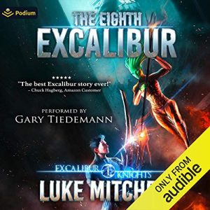 The Eighth Excalibur: Excalibur Knights