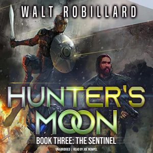 The Sentinel: The Hunters Moon Series