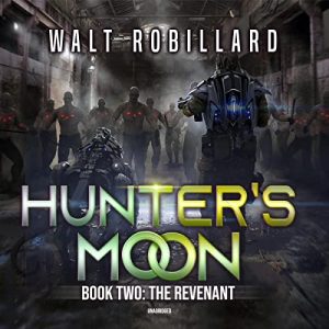 The Revenant: The Hunters Moon Series