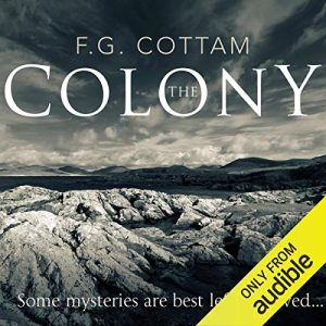 The Colony: The Colony (Cottam)