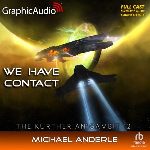 We Have Contact [GraphicAudio]