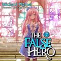 The False Hero, Volume 7