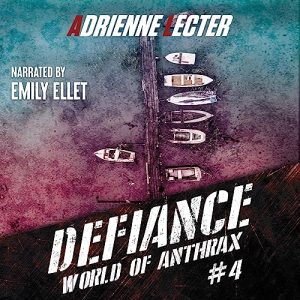 Defiance: World of Anthrax