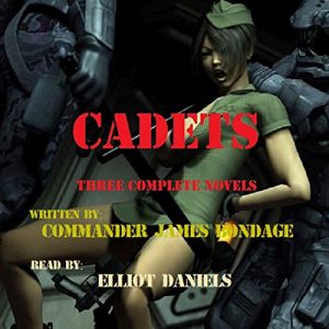 Cadets: Three Complete Novels