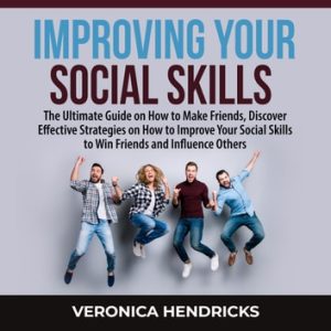 Improving Your Social Skills