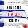 Finland True Crime