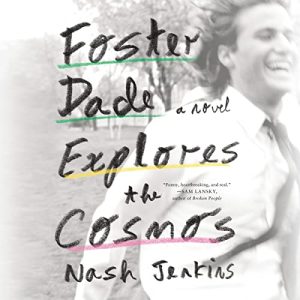 Foster Dade Explores the Cosmos