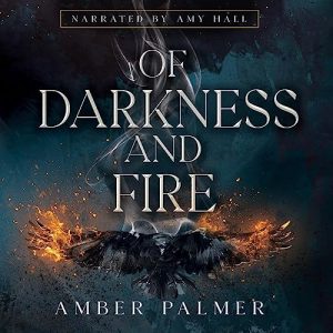 Of Darkness and Fire
