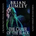 The Caller of the Black