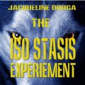 The Iso-Stasis Experiment