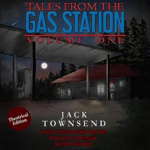 Tales from the Gas Station: Volume One
